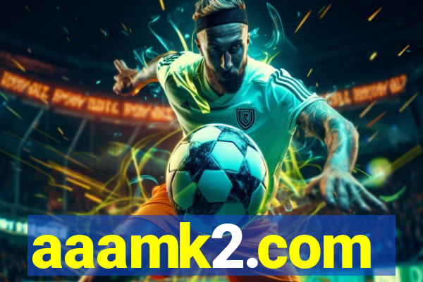 aaamk2.com