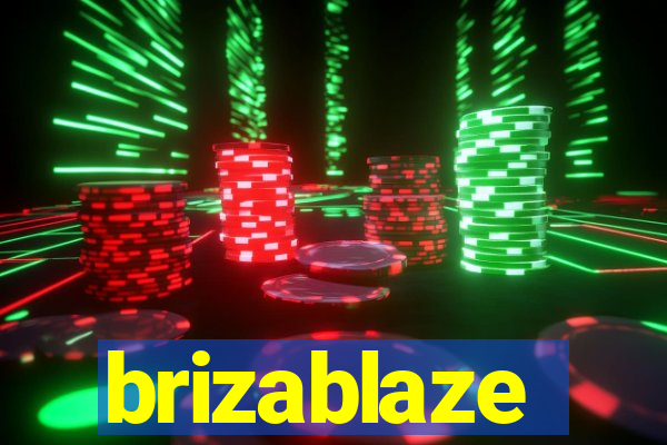 brizablaze