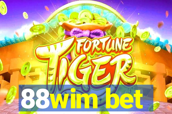 88wim bet