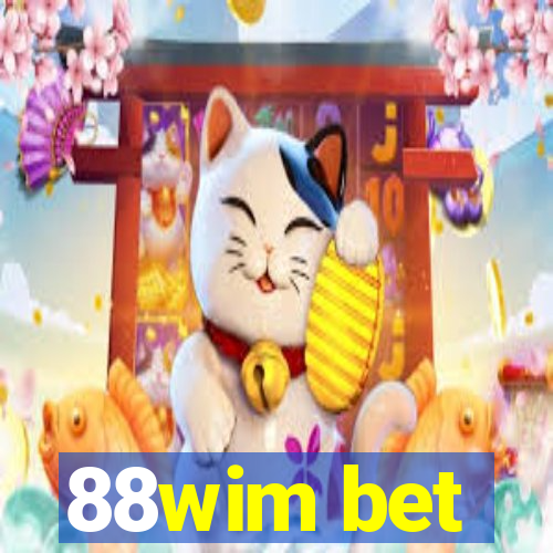 88wim bet