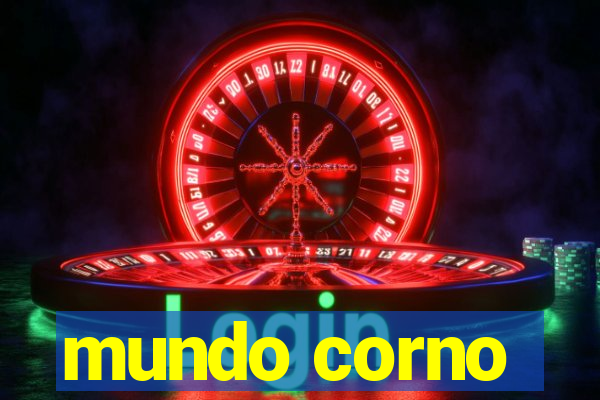 mundo corno