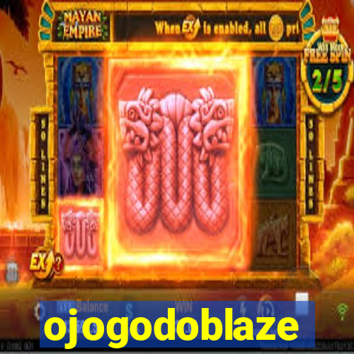 ojogodoblaze