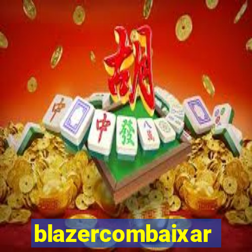 blazercombaixar