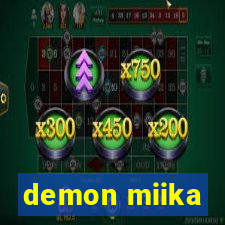 demon miika