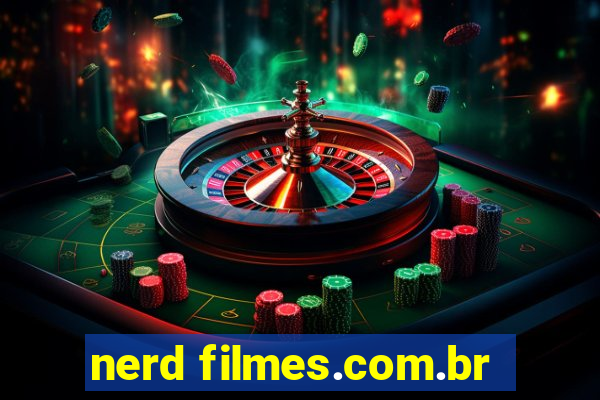 nerd filmes.com.br