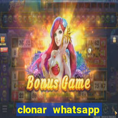 clonar whatsapp normal gratis