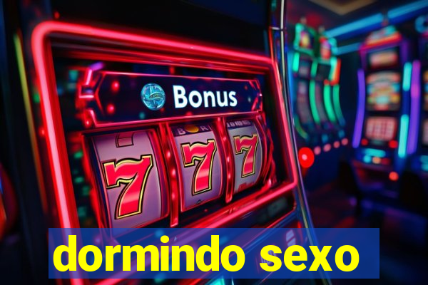 dormindo sexo