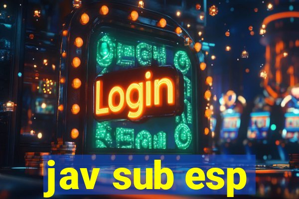 jav sub esp