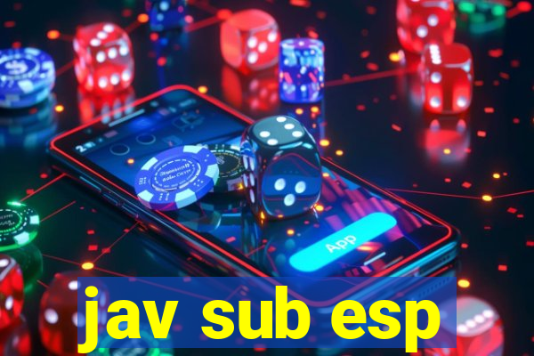 jav sub esp