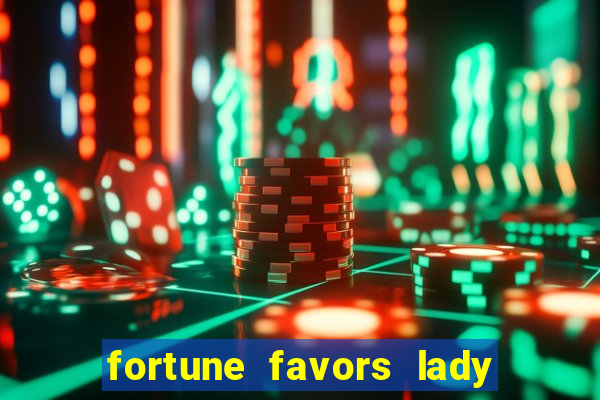 fortune favors lady nikuko legendado