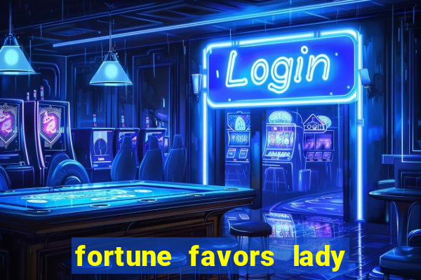 fortune favors lady nikuko legendado