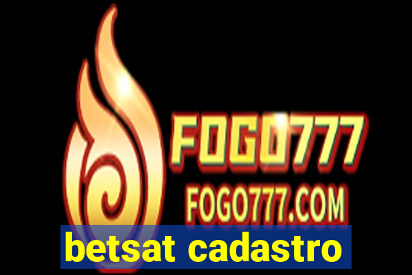 betsat cadastro