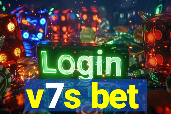 v7s bet