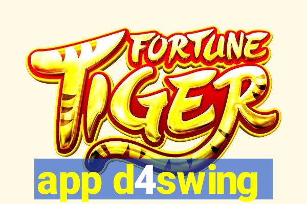 app d4swing