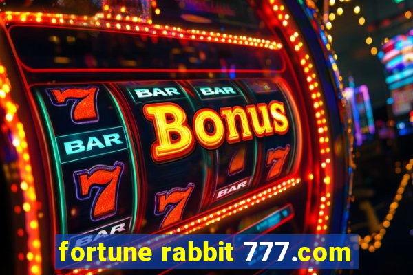 fortune rabbit 777.com