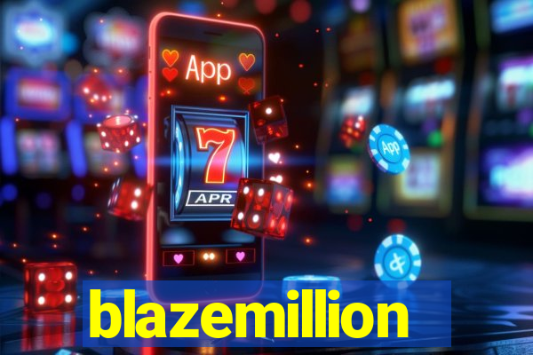 blazemillion