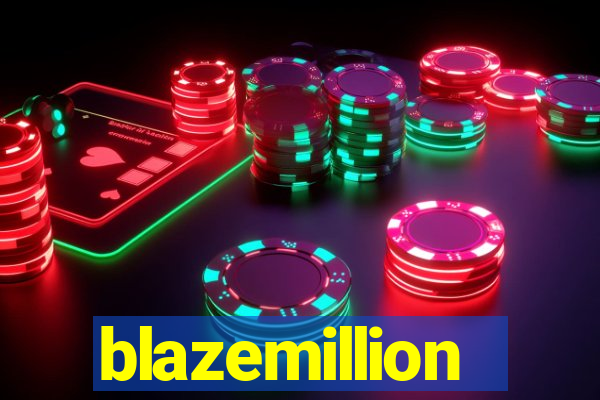 blazemillion