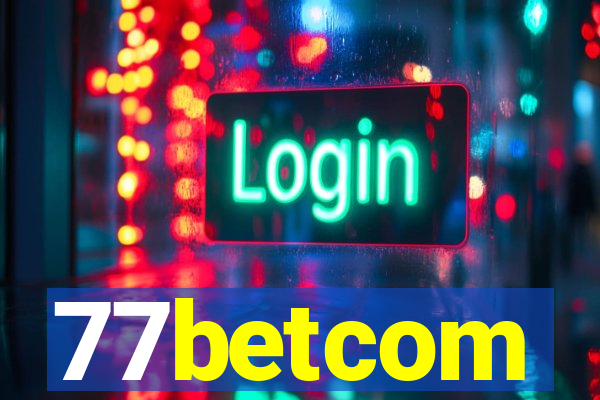 77betcom