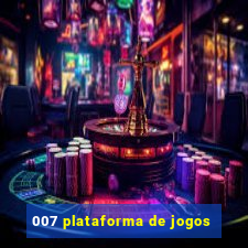 007 plataforma de jogos