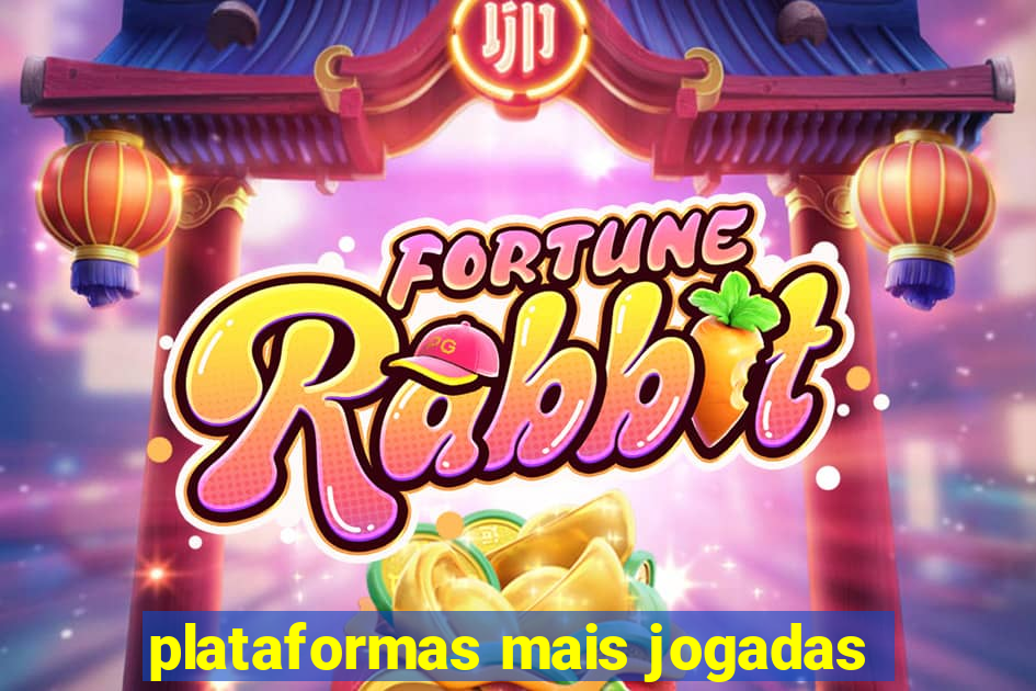 plataformas mais jogadas