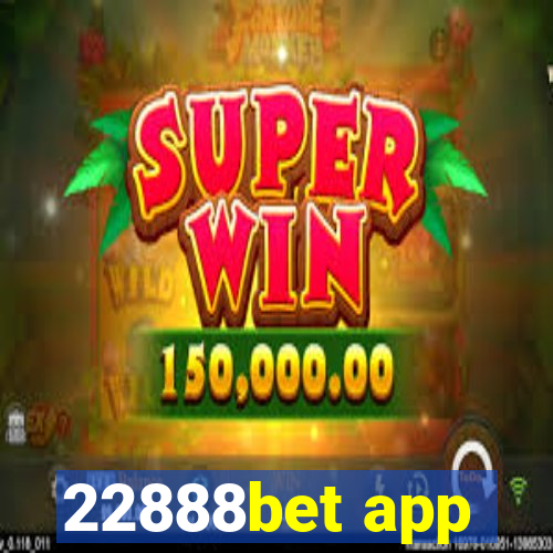 22888bet app