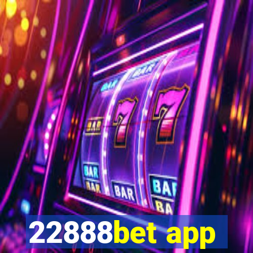 22888bet app