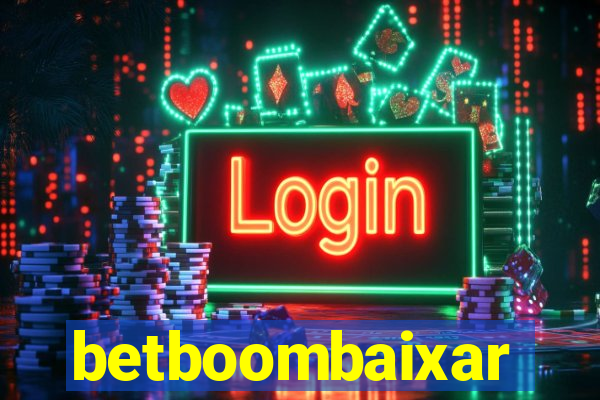 betboombaixar