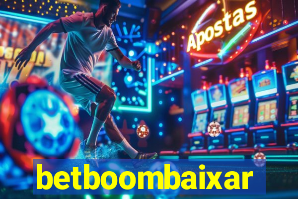 betboombaixar