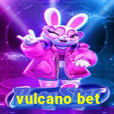 vulcano bet