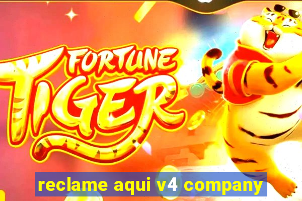 reclame aqui v4 company