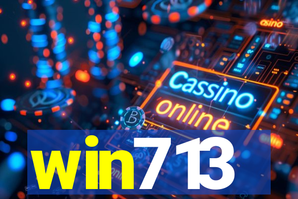 win713