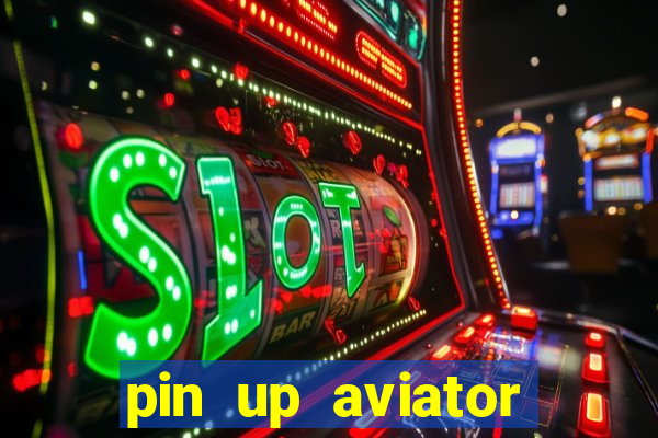 pin up aviator promo code