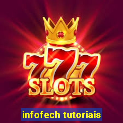 infofech tutoriais