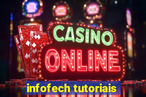 infofech tutoriais