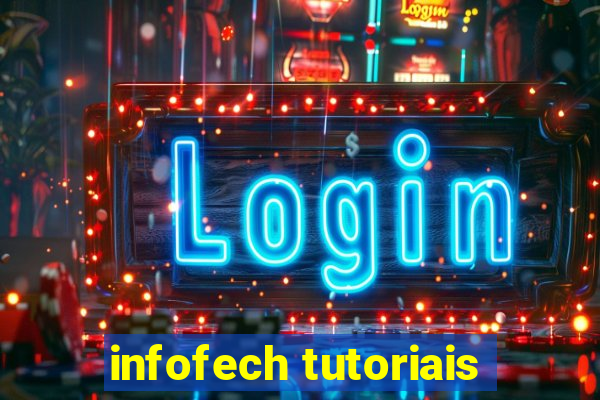 infofech tutoriais