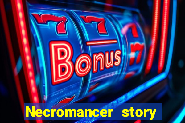 Necromancer story mod apk (unlimited skill points and gems)