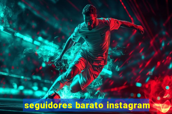 seguidores barato instagram