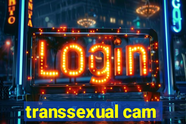 transsexual cam