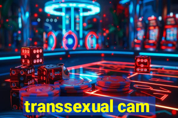 transsexual cam