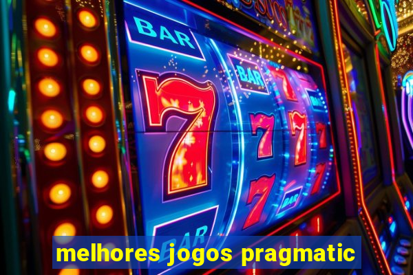 melhores jogos pragmatic