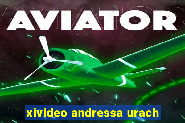 xivideo andressa urach