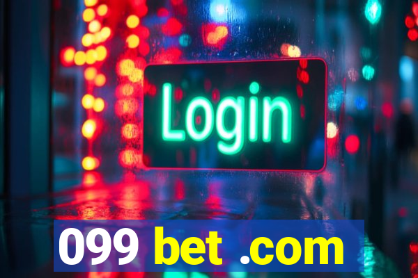 099 bet .com