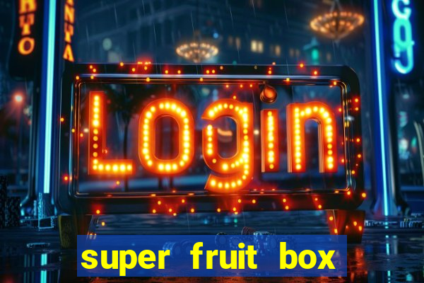 super fruit box codes 2024