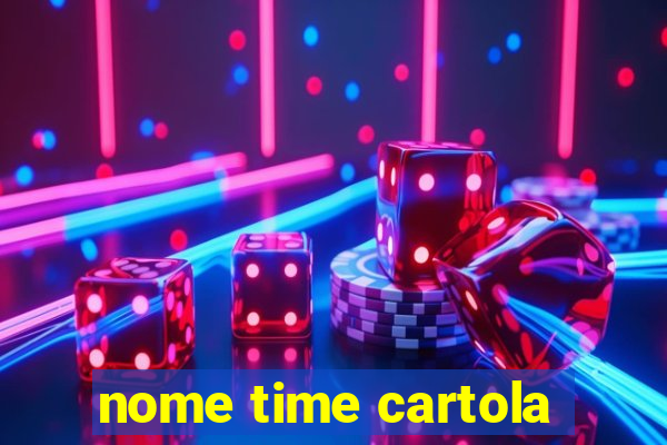 nome time cartola