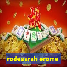 rodesarah erome