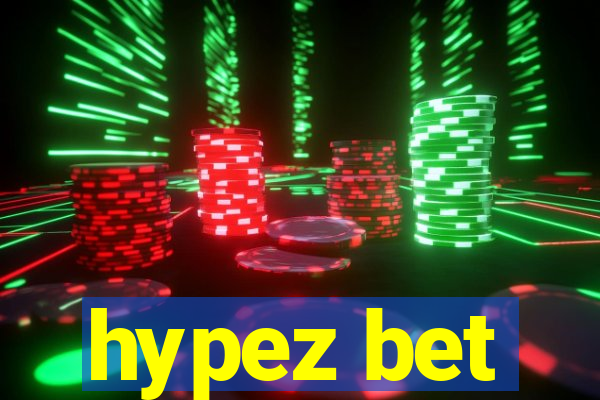 hypez bet