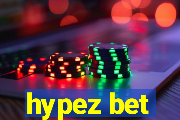 hypez bet