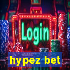 hypez bet