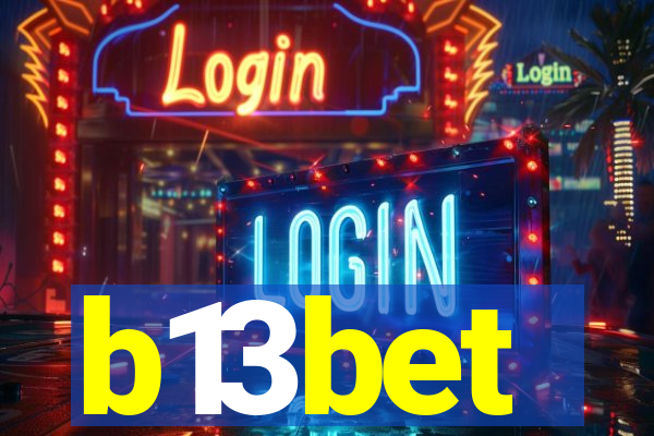 b13bet