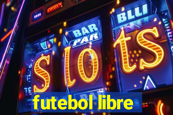 futebol libre